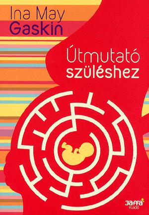 Útmutató szüléshez